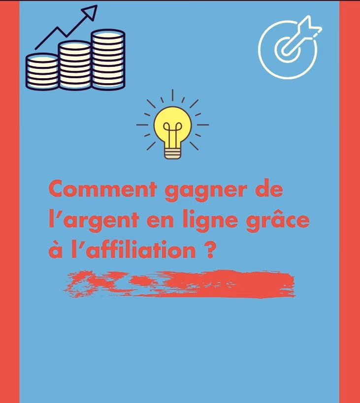 Comment gagner de l’argent en ligne grâce à l’affiliation ?